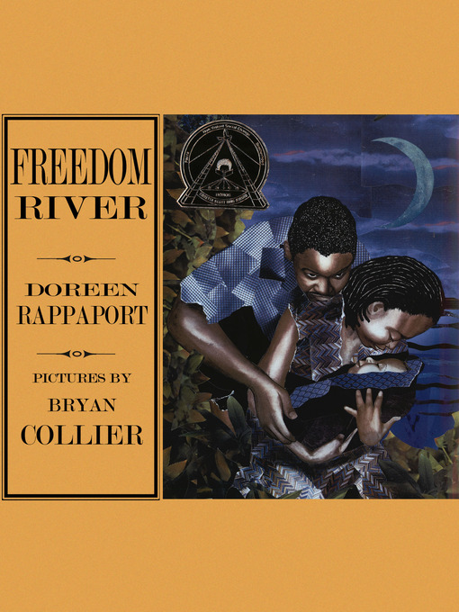 Title details for Freedom River by Doreen Rappaport - Available